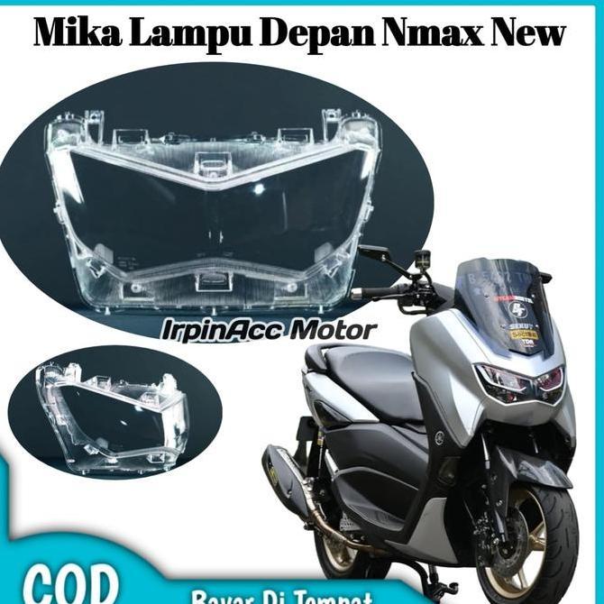 Mika Lampu Depan Mika Headlamp Depan Nmax New 2020 2021 2022 2023 Clea