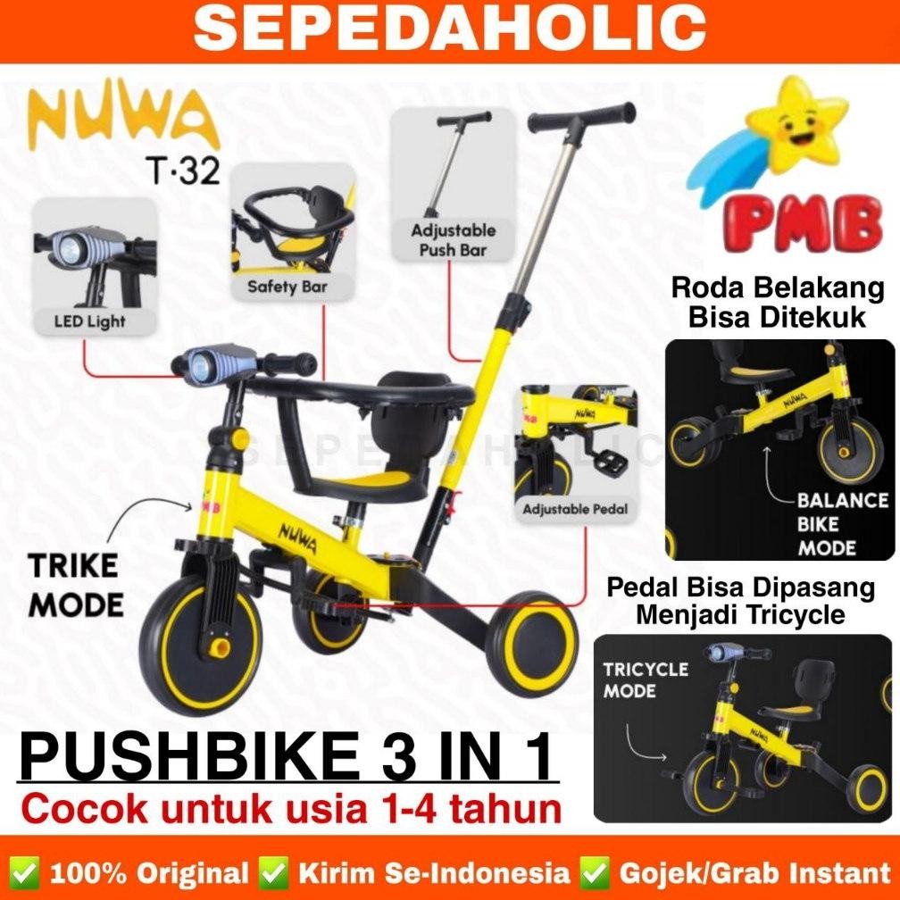 Balance Bike 3 in 1 PMB NUWA T32 T 32 Sepeda Keseimbangan Anak Dorong