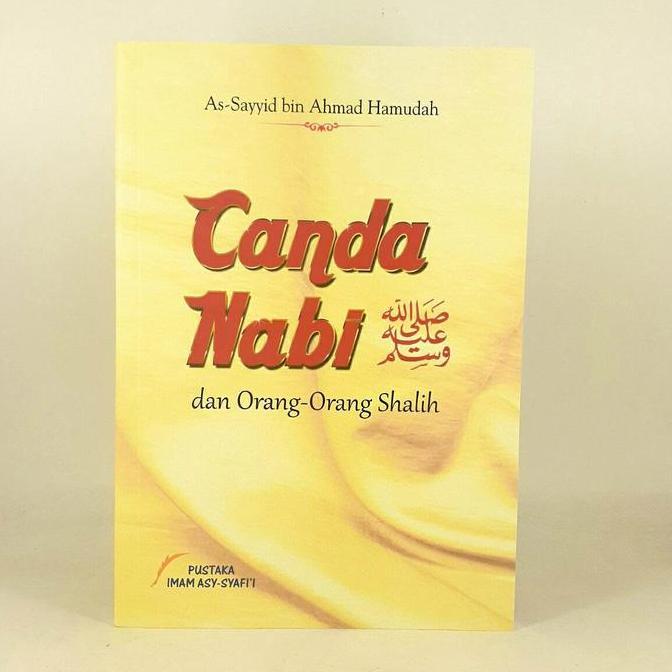 Buku Canda Nabi dan Orang-Orang Shalih