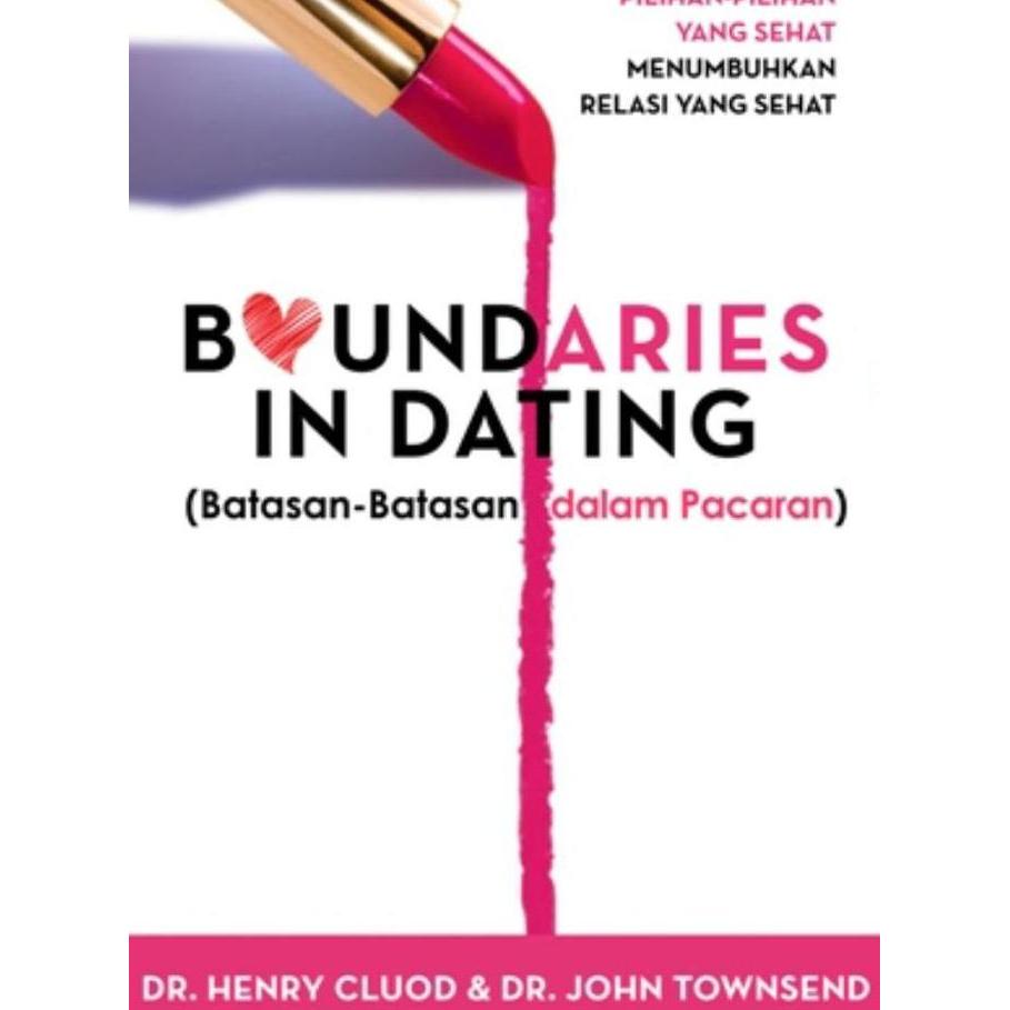 Boundaries In Dating - Batasan batasan dalam Pacaran