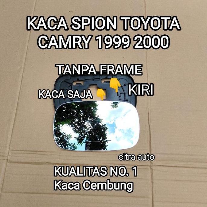 Kaca Spion Toyota CAMRY 1999 2000 KANAN