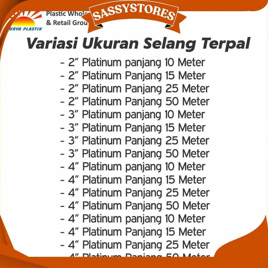 Selang Terpal Plastik 2 Dim / 2 Inch 11 Cm Berbagai Ukuran Ori