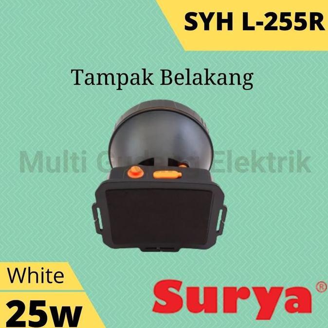 Senter Kepala Surya Syh L 255 R 25 Watt Cahaya Putih