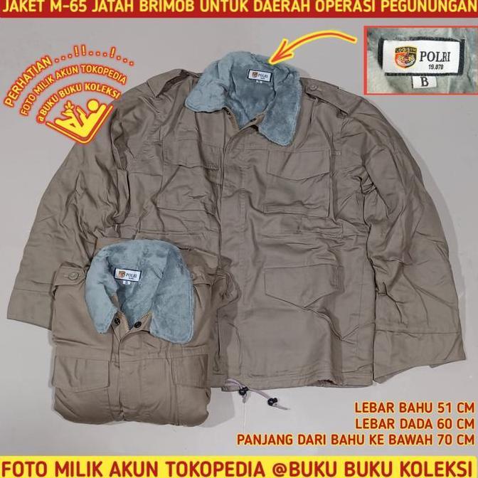Promo JAKET LOKAL M-65 BRIMOB UNTUK DAERAH PEGUNUNGAN - ORIGINAL - UKURAN B ( BESAR ) COD