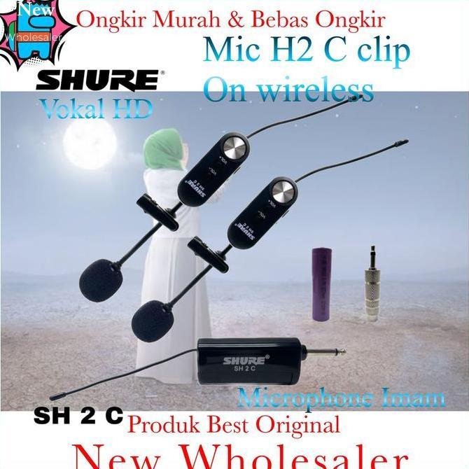Mic Wireless SHURE SH2C Clip on Jepit SH 2 C imam Besar Vokal HD Original