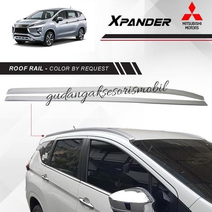 ROOF RAIL XPANDER / ROOF RAIL MOBIL XPANDER / ROOF RAIL MITSUBISHI XPA ORIGINAL DAN TERPERCAYA
