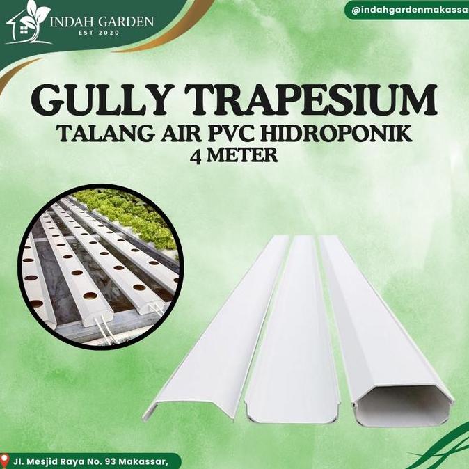Talang Air PVC Gully Trapesium Peralatan Hidroponik 4 meter. ABD