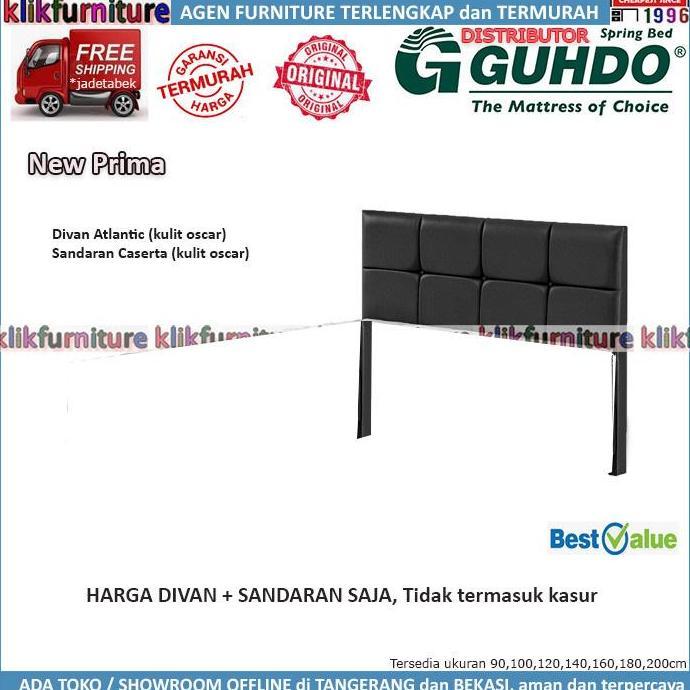 TERMURAH - Sandaran Guhdo (120x200cm) Caserta Springbed