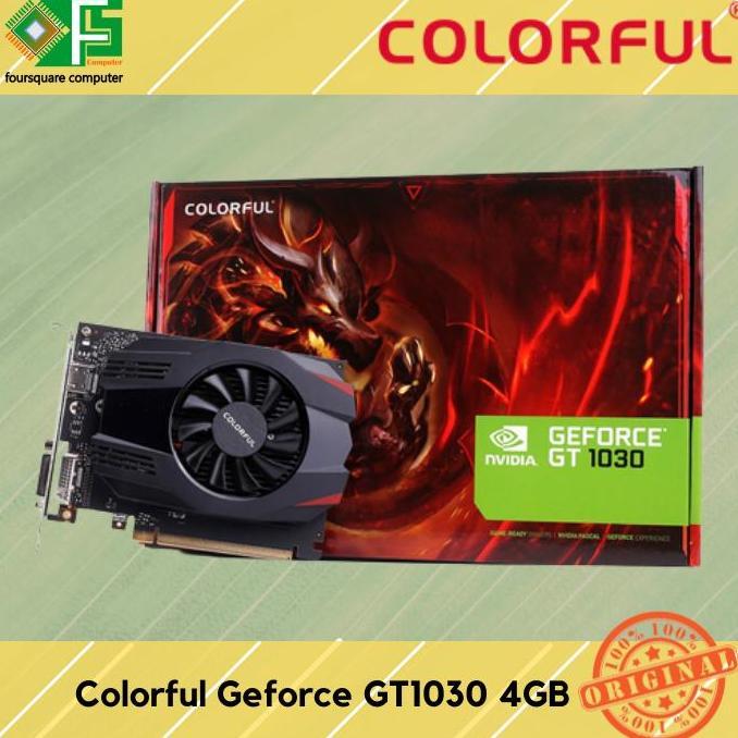 TERBARU - VGA Colorful Geforce GT1030 4G-V | GT 1030 4GB