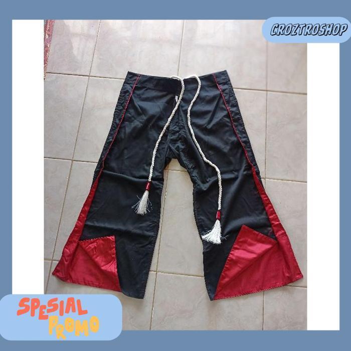 Celana. Celana Warok. Celana Reog. Celana Slewah. Celana Kombor. Celana Bleser. Celana Pencak. Celan