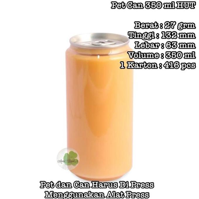 Pet Can 350 Ml Hut Isi 52 Pcs Botol Toples Pet Dan Can Untuk Minuman Juice