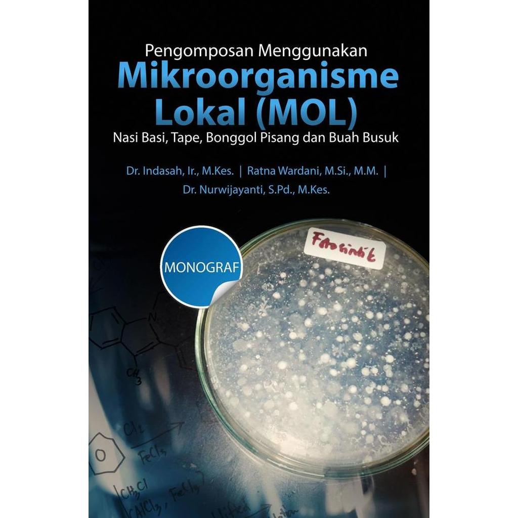Pengomposan Menggunakan Mikroorganisme Lokal