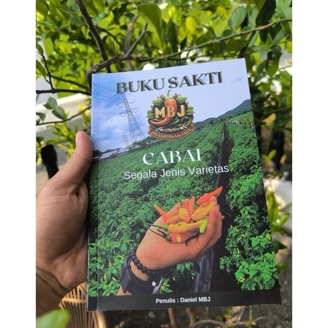 BUKU SAKTI SENIMAN PERTANIAN - Panduan Lengkap Budidaya Cabe Segala Varietas - Belum Ada Selengkap I