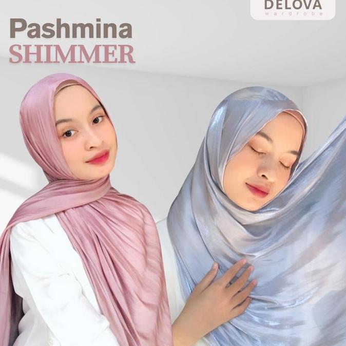 Delova Wardrobe - PASHMINA SHIMMER Malay Silk Premium Hijab Satin Silky Hijab Malay Luxury Shawl Tex