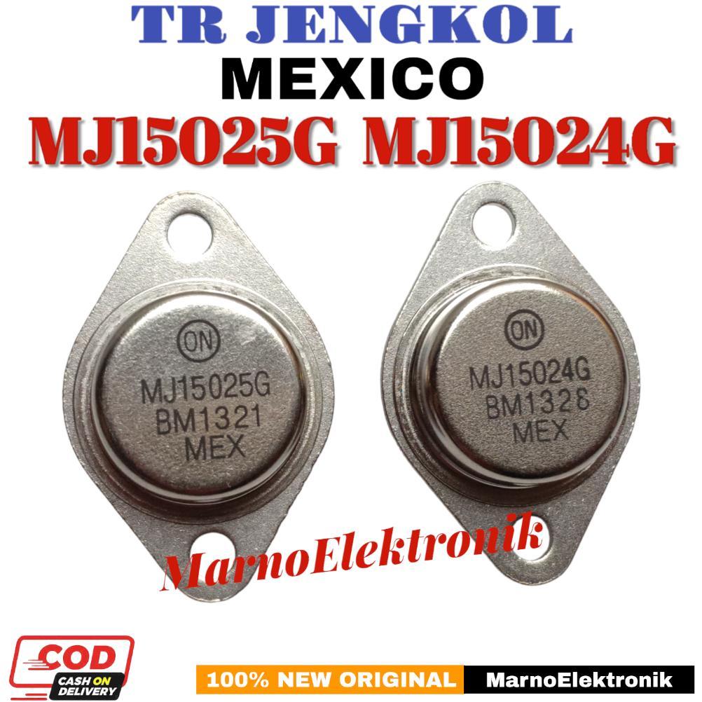 TRANSISTOR TR JENGKOL MEXICO MJ15025G MJ15024G 1 SET MJ15024 MJ15025 MEKSIKO ORIGINAL