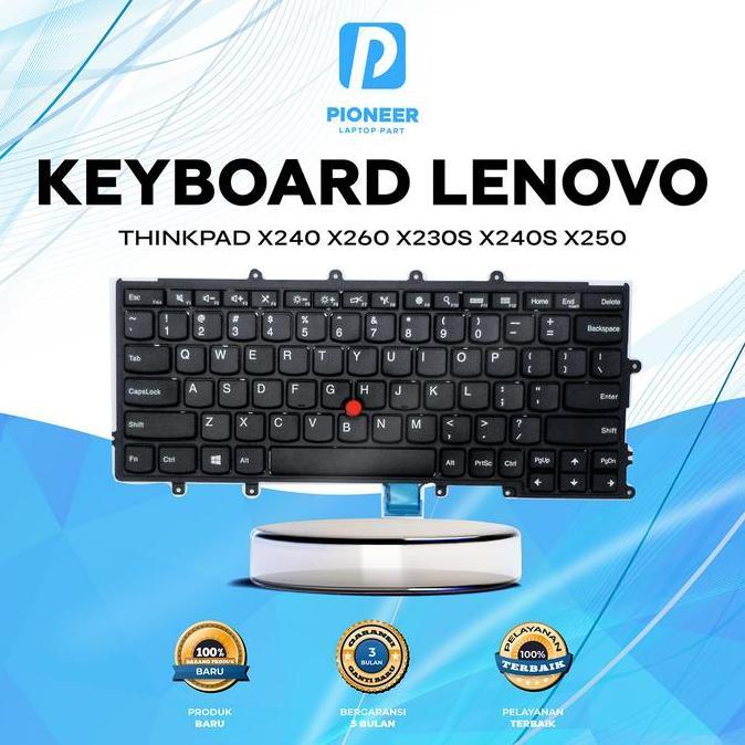 Pioneer Laptop Keyboard Lenovo Thinkpad X240 X240s X250s X250 X260 X260s Baru Garansi 3 Bulan Terbai