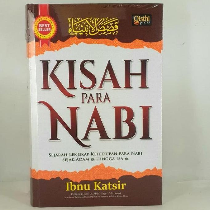 Kisah Para Nabi - Terjemah Kitab Qashashul Anbiya Penerbit Qisthi Press