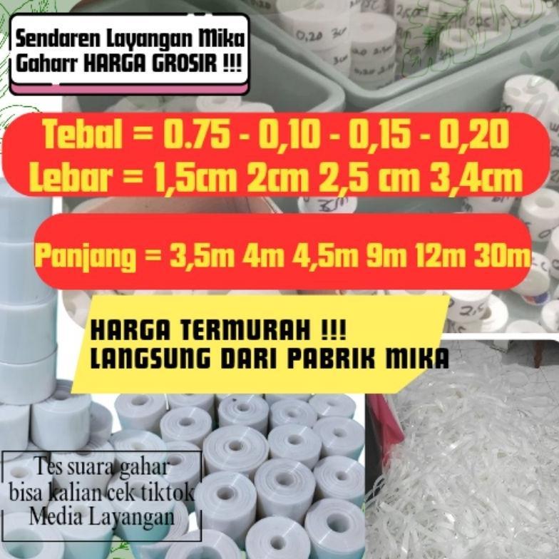 Bisa Cod Mika Sawangan Layangan Kuat Tahan Lama 0,10-0,20 ><