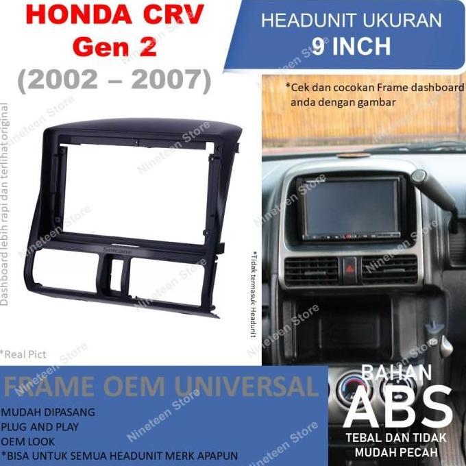 Frame Headunit Android 9 inch Honda CRV Gen 2 2002 sampai 2007