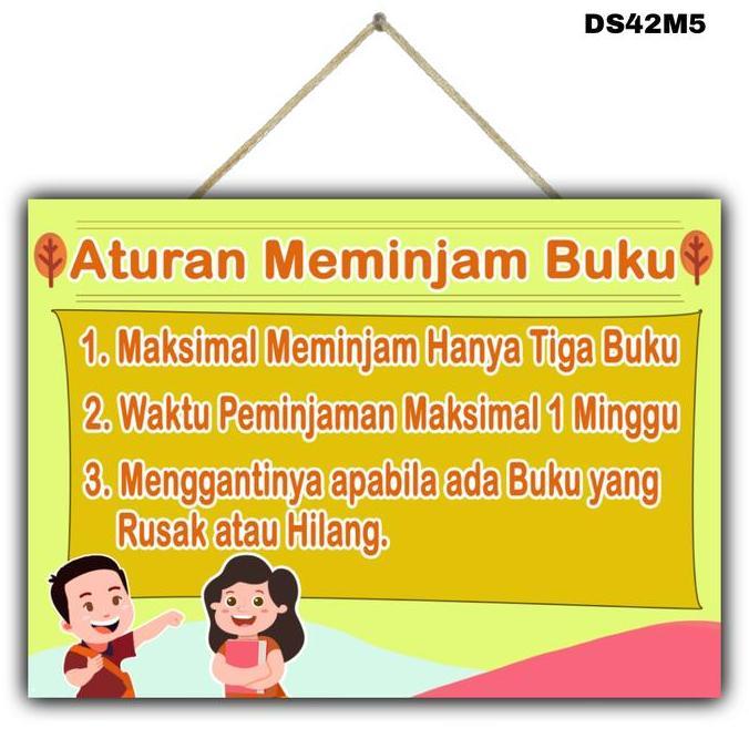 Hiasan dinding ATURAN MEMINJAM BUKU gantungan dinding edukasi perpustakaan "Bersikaplah bertanggung 