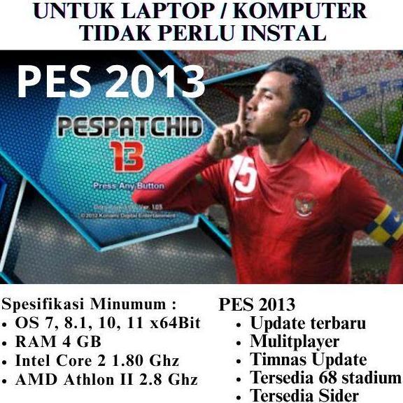 flashdisk game pes 2013 update 2025 bonus game laptop pc komputer tanpa instal