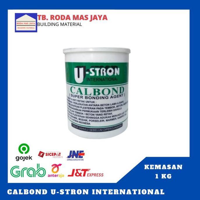 Promo Lem Calbond/Lem Beton/Lem Calbond U-Stron Diskon