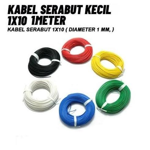 KABEL TUNGGAL WARNA WARNI SERABUT 1X10 ( DIAMETER 1 MM PER 1 METER ) KABEL SERABUT KECIL MINI HARGA 