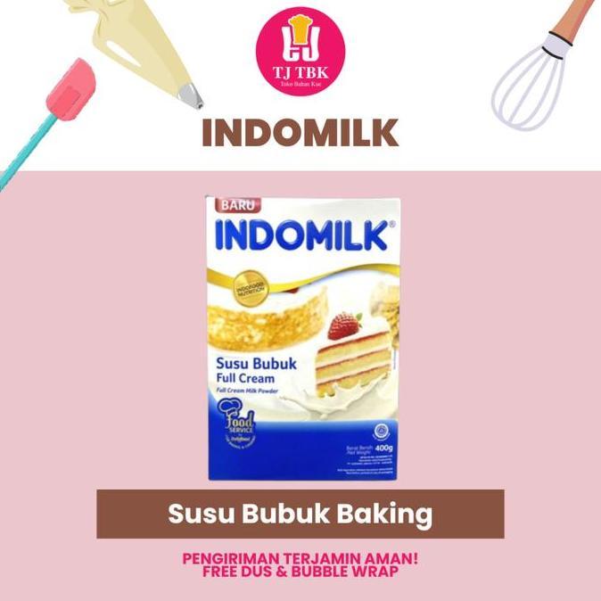 New- INDOMILK Susu Bubuk Full Cream 400gr / Susu Bubuk Baking | Toko Bahan Kue TJ