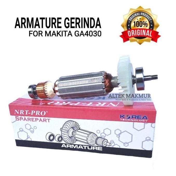 Best- NRT PRO Armature Mesin Gerinda MAKITA GA4030 / GA 4030 / Angker Dinamo Grenda Grinda MAKITA GA