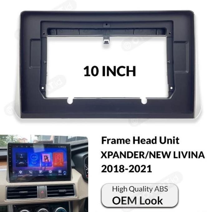 Frame list 10inch xpander livina android headunit BARU