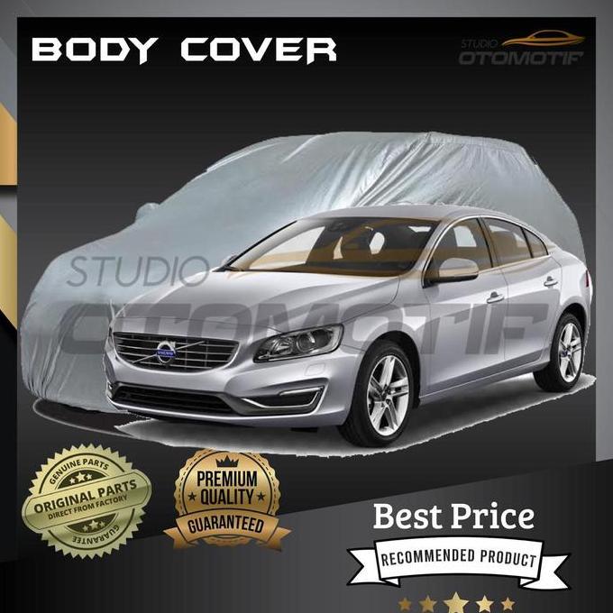 SARUNG MOBIL VOLVO S60 PREMIUM / BODY COVER VOLVO S60 PREMIUM