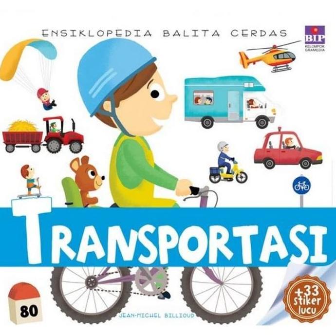 Ensiklopedia Balita Cerdas: Transportasi