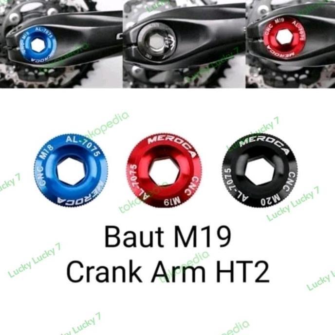 Promo Baut Crank HT2 M19 Baut M19 Tutup Crank M19 HT2 M19 COD