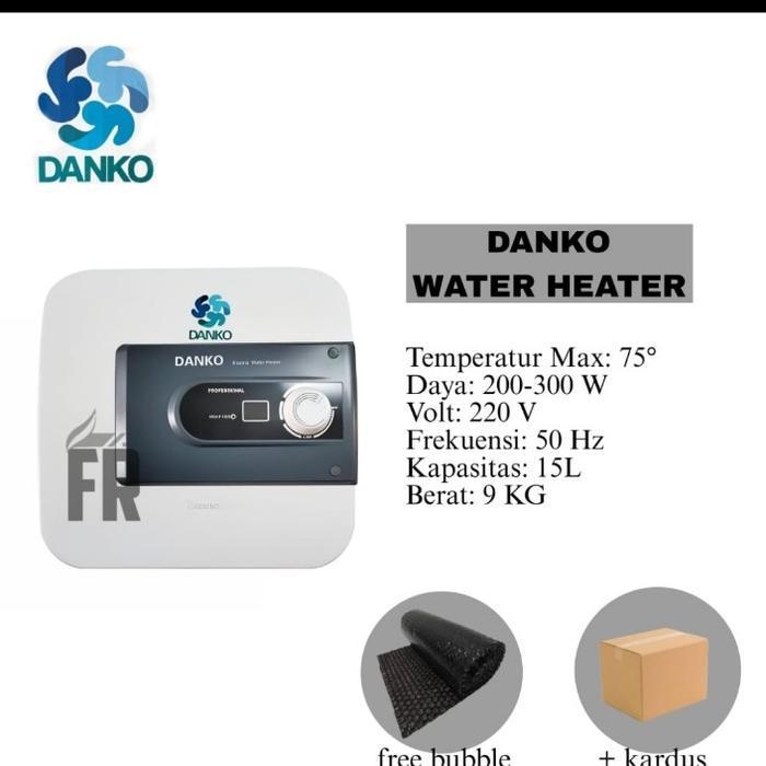 water heater listrik danko 15 liter