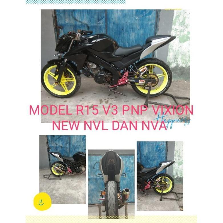 variasi body belakang model R25 dan model R15 V3 PNP  new Vixion lightning new Vixion advance NVL NV