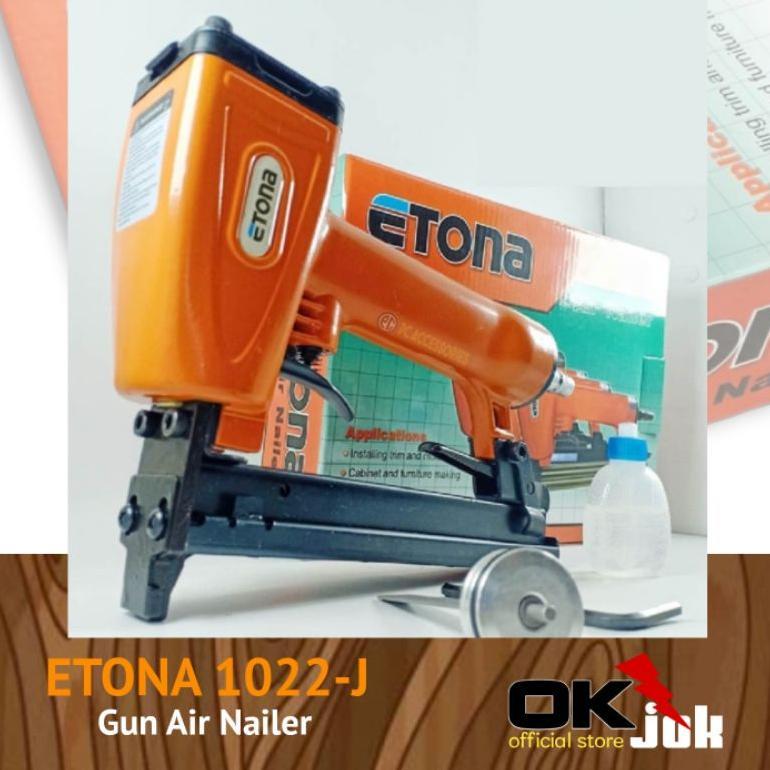 ETONA 1022-J ORIGINAL GUN AIR NAILER - Mesin Staples Tembak Angin Kompresor