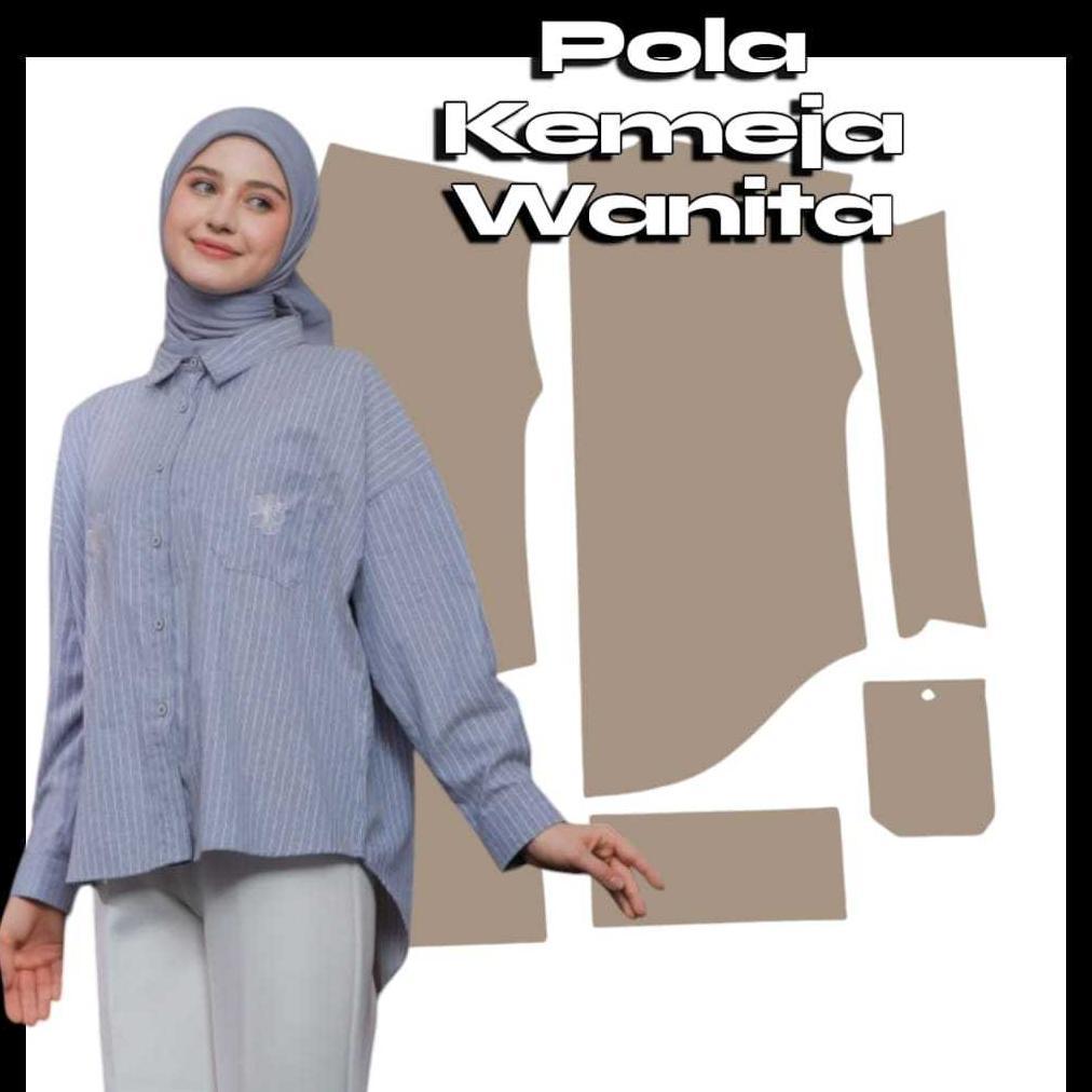 Pola Kemeja Kemeja Wanita Oversize Lengan Panjang (Jual Pola Bukan Baju)