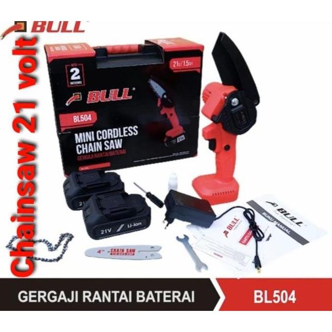 Tools- Gergaji Chainsaw Baterai 21 V / Mini Cordless Chainsaw Bull Bl504
