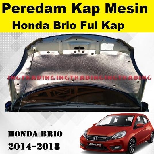 Peredam Panas Kap Mesin Mobil Brio Lama Full Kap 2014-2018