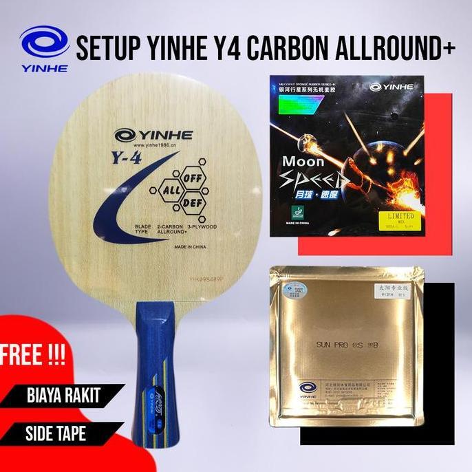 Paket Bat Pingpong Rakitan Yinhe Y4 Carbon Allround+ Yinhe Moon Speed Limited Yinhe Sun Pro