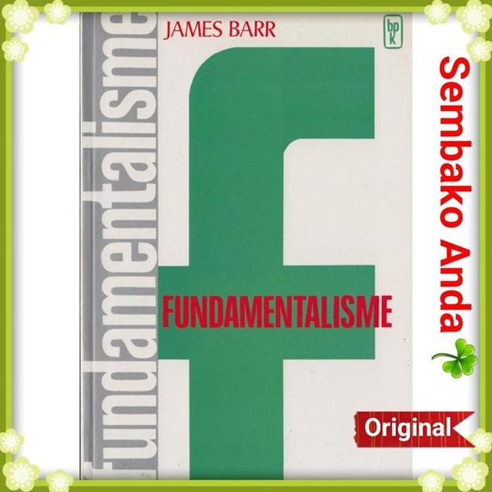 Fundamentalisme. James Barr.