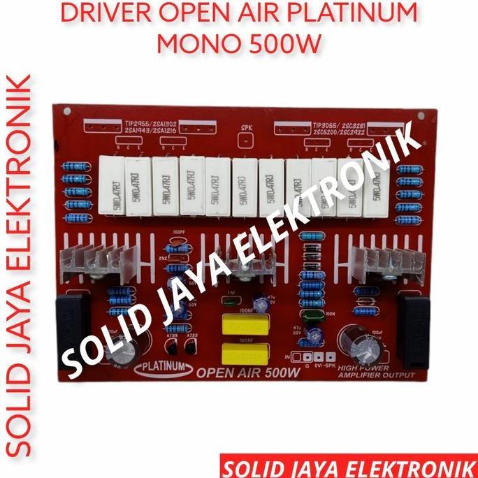 KIT DRIVER OPEN AIR 500W MONO PLATINUM AMPLI AMPLIFIER 500 WATT W PCB FIBER PLATINUM ASLI ORIGINAL