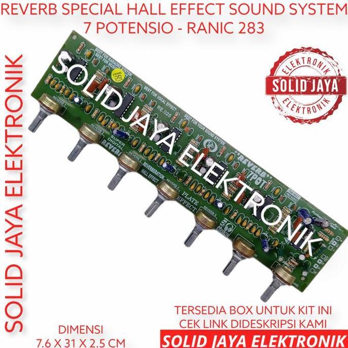 KIT REVERB 7 POTENSIO SPECIAL HALL EFFECT EFEK SOUND ECHO RANIC 283