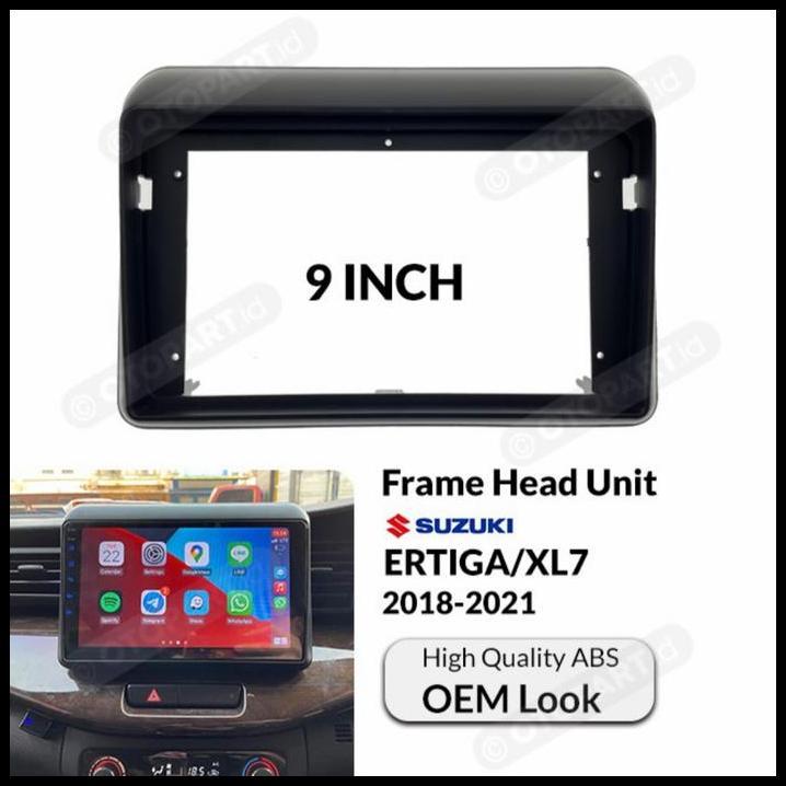 TERMURAH FRAME HEADUNIT OEM SUZUKI ERTIGA/XL7 2018-2021 9 INCH