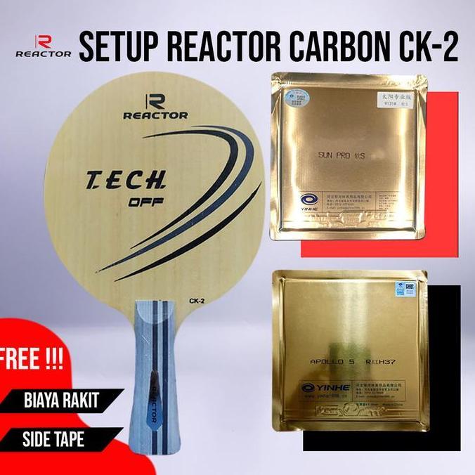 Paket Bat Pingpong Rakitan Reactor CK-2 Carbon Yinhe Sun Pro Yinhe Apollo V