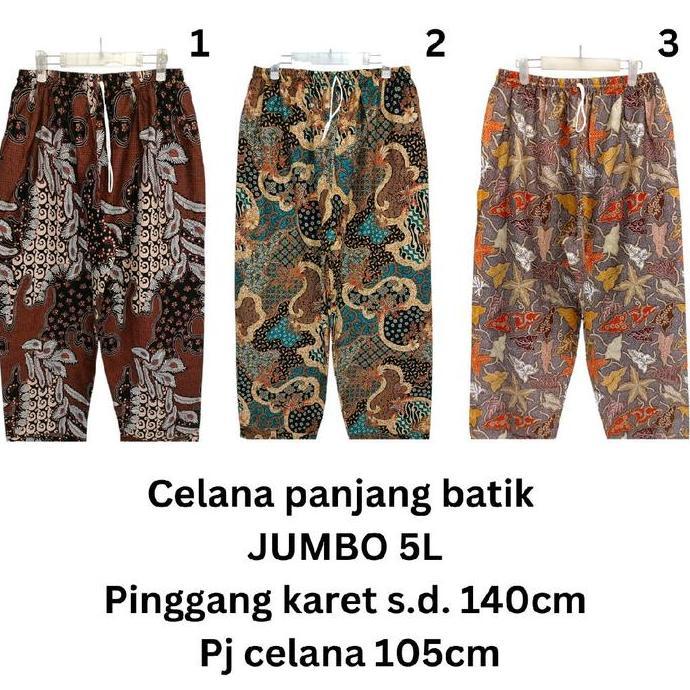 Celana panjang batik 5L  SUPER JUMBO  bahan katun