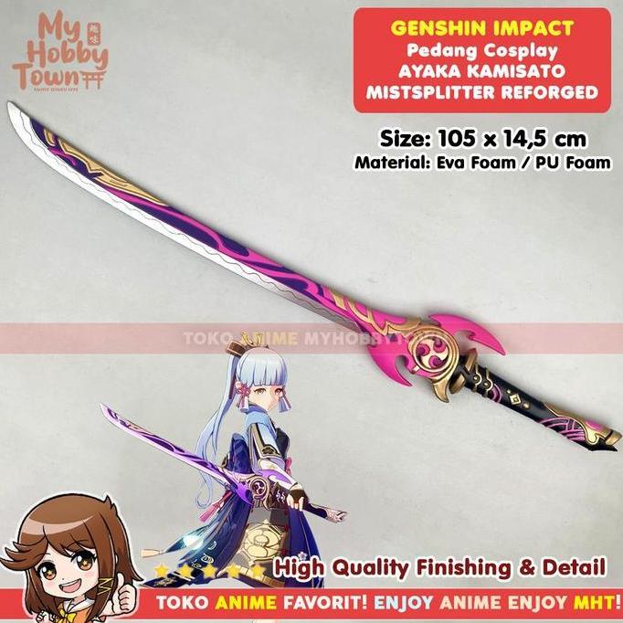 Replika Pedang Cosplay Genshin Impact Mistsplitter Reforged Ayaka (TERBAIK) (TERBARU) (TERMURAH)