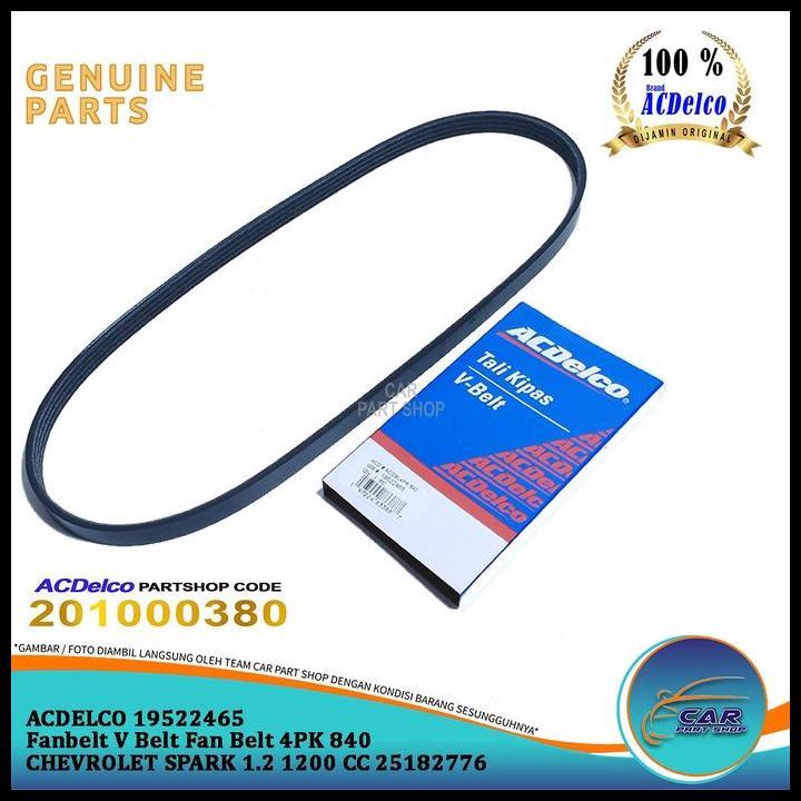 TERMURAH FANBELT V BELT FAN BELT 4PK 840 CHEVROLET SPARK 1.2 1200 CC 25182776 4PK840 AC DELCO