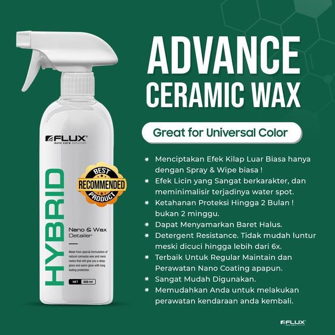 FLUX HYBRID NANO CERAMIC SPRAY WAX PENGKILAP MOBIL MOTOR TERBAIK