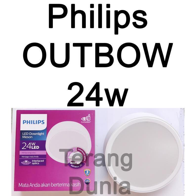 Downlight Philips Outbow 24w Philips Meson 24w Philips Outbow Bulat 24
